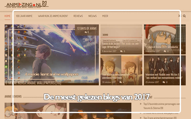 De meest gelezen blogs van 2017 op Animeazing
