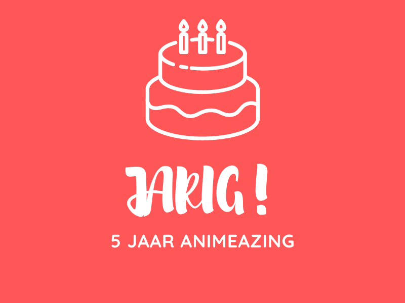Hoera, 5 jaar geleden begon ik een anime blog!