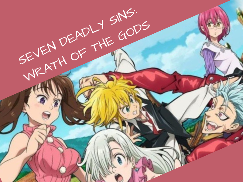 Seven Deadly Sins Wrath of the God