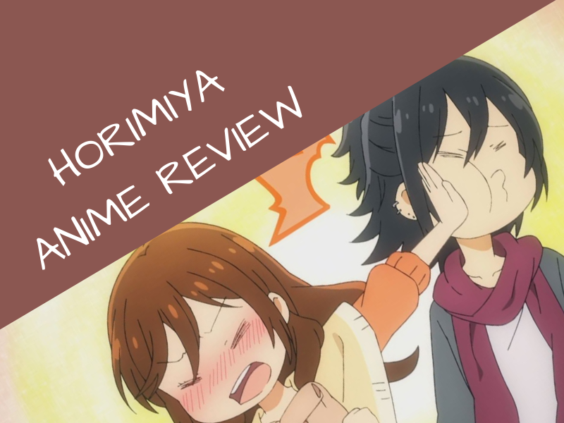 Horimiya anime review