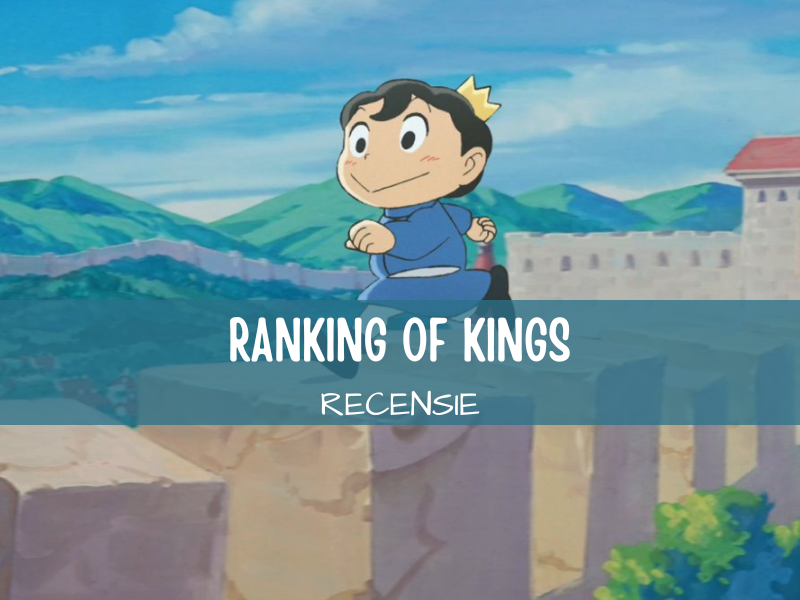 Ranking of Kings: bijzonder sprookje over een bijzondere prins